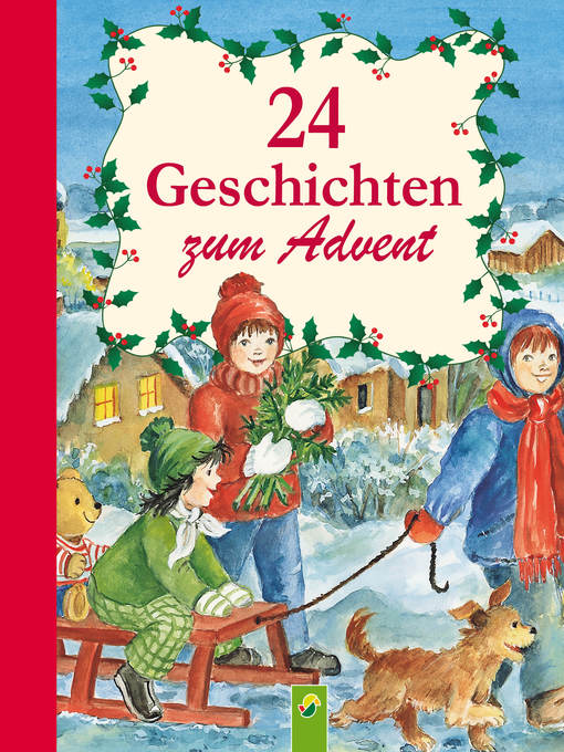 Upplýsingar um 24 Geschichten zum Advent eftir Ingrid Annel - Biðlisti